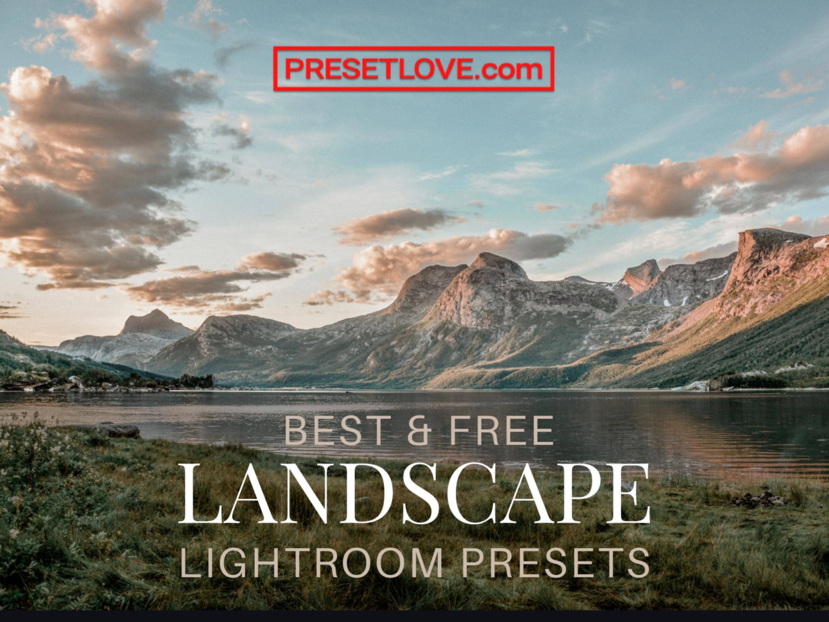 Landscape Lightroom Presets